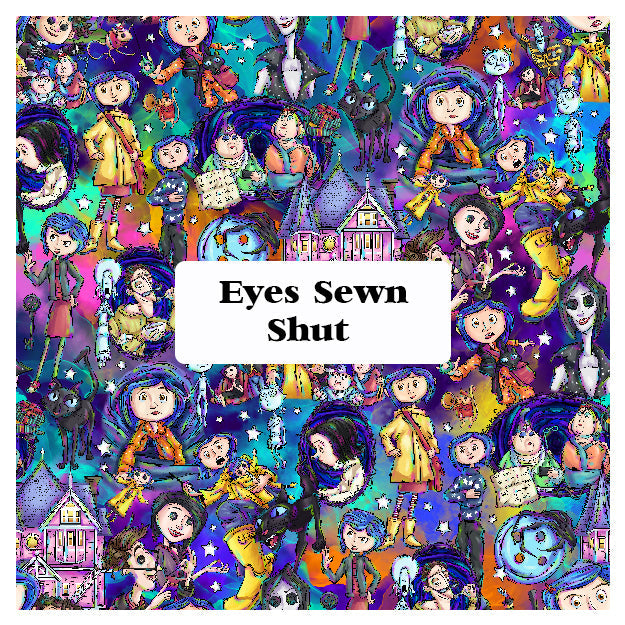 Eyes Sewn Shut - MST Collection