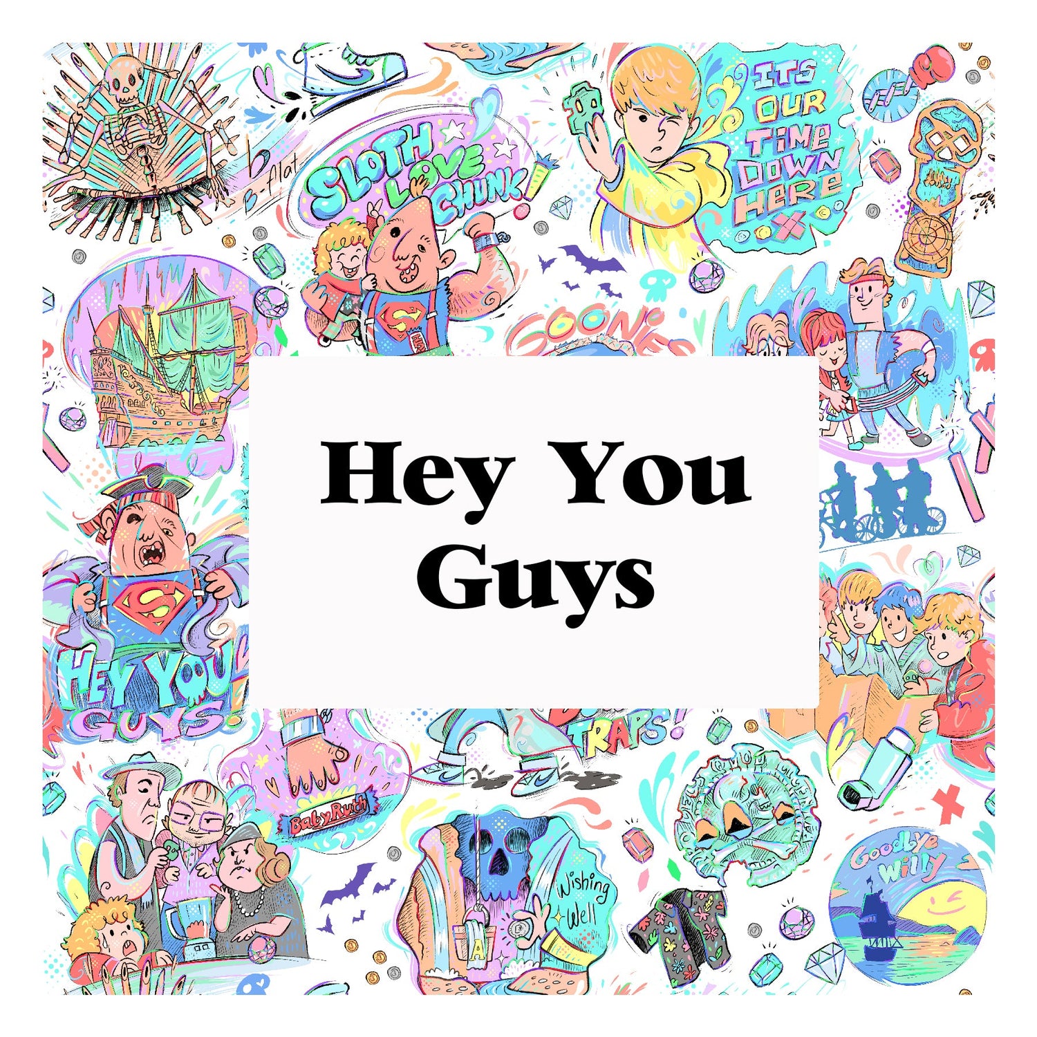 Hey You Guys - MST Collection